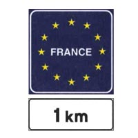 写着 FRANCE 和 1 km 的欧盟国境预告标志